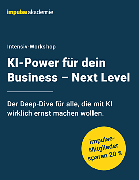 Intensiv-Workshop "KI-Power für dein Business- Next Level" - Frühjahr 2026