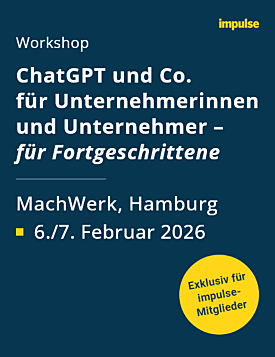 Unternehmer-Workshop „ChatGPT und Co. für Unternehmerinnen und Unternehmer – für Fortgeschrittene" am 06./07.02.2026