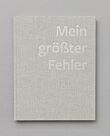 Buch: Mein größter Fehler 