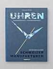 Buch: Uhren - Handwerkskunst + Unternehmergeist