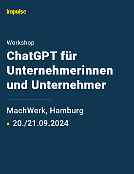 Unternehmer-Workshop „ChatGPT für Unternehmerinnen und Unternehmer" am 20./21.09.2024