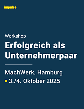 Unternehmer-Workshop „Erfolgreich als Unternehmerpaar" am 3./4.10.2025