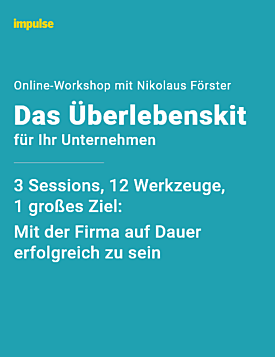 Online-Workshop "Das Überlebenskit für ihr Unternehmen" Herbst 2024 